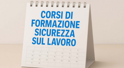Calendario di corsi di formazione sicurezza per i lavoratori, datori di lavoro e altre figure della sicurezza